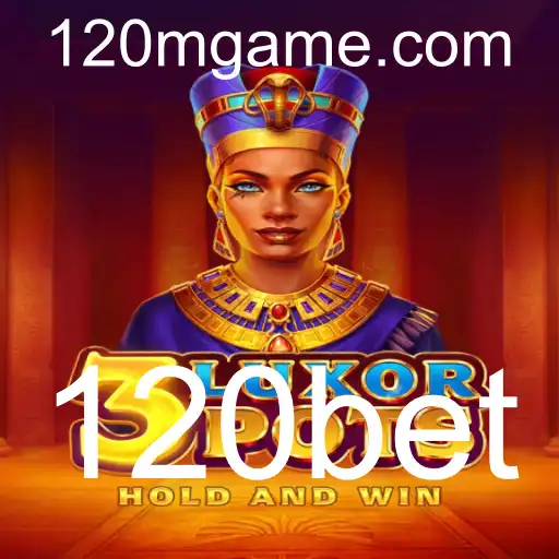 Descubra as Emoções do Jogo 3LuxorPots com 120bet